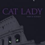 Review of Cat Lady by Mary M. Schmidt